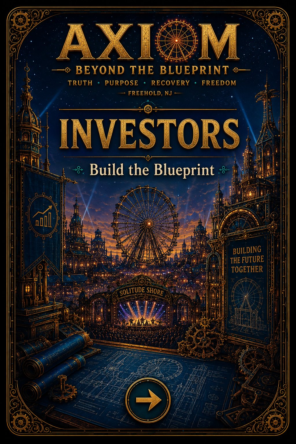 Investors — Build the Blueprint. Ornate gilded portrait card showing the AXIOM stage, ferris wheel, and architectural blueprints with the invitation to build the future together.